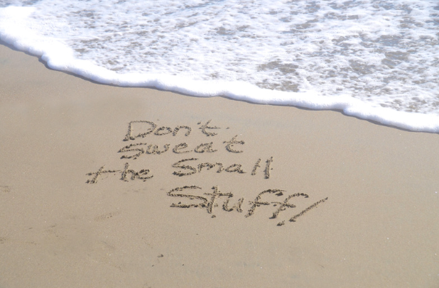 Don't Sweat the Small Stuff image