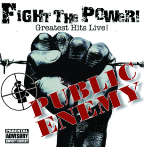 Fight The Power Public Enemy