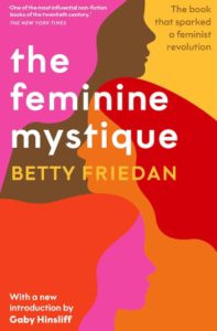 The Feminine Mystique