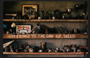 Offerings to the God of Speed