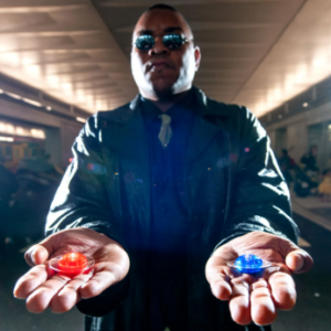 Red Pill or Blue Pill
